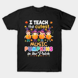 I Teach The Cutest Music Pumpkins In Patch Halloween Teacher T-Shirt